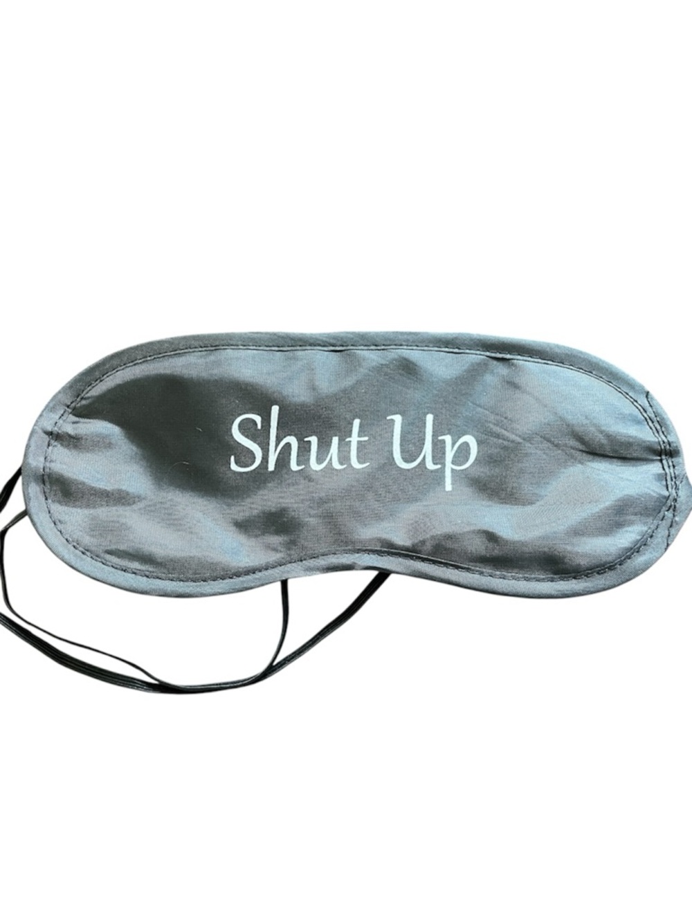 Black Sleep Mask with "Shut Up" Script